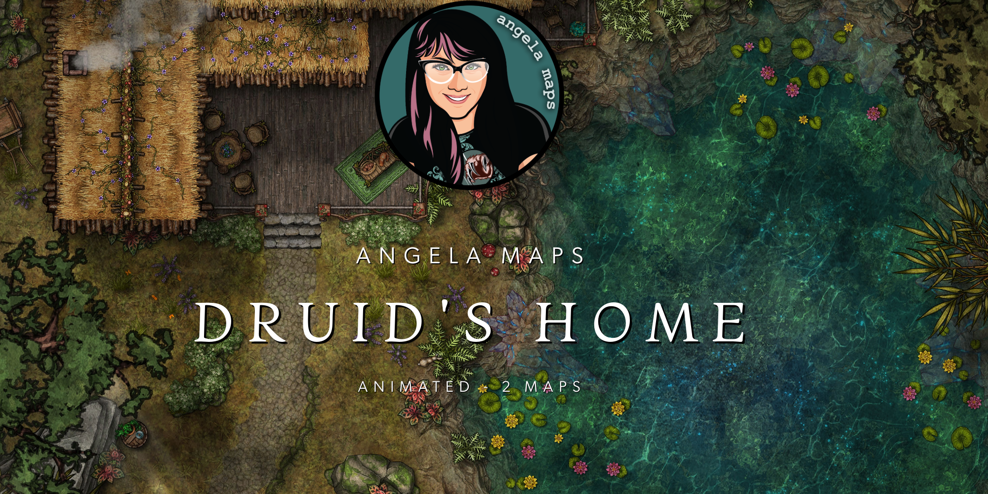 Angela Maps Druid's Home